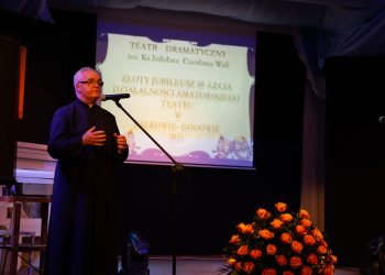 Złoty Jubileusz 50-lecia działalności Teatru Dramatycznego im. ks. Infułata Czesława Wali